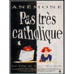 Pas très catholique -...