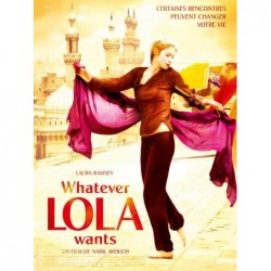 Whatever lola wants -...